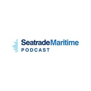 Seatrade Maritime Podcast